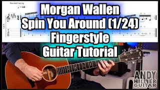 Morgan Wallen - Spin You Around (1/24) Guitar Tutorial