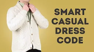 Smart Casual Dress Code Explained - What To Wear With Style For Men & What Not - Gentleman' Gazette