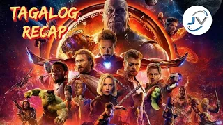 AVENGERS lNFlNlTY WAR | TAGALOG FULL RECAP | Juan's Viewpoint Movie Recaps