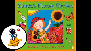 Zinnia's Flower Garden (Read Aloud)