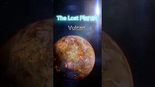 The Lost Planet - Vulcan 😱 #shorts