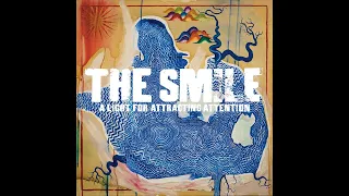 The Smile - Skrting on the Surface [HD]