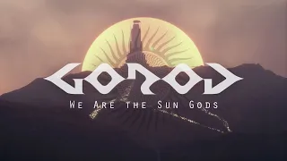 GOROD | We Are the Sun Gods [Official Music Video]