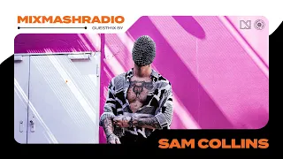 Laidback Luke Presents: Sam Collins Guestmix | Mixmash Radio #404