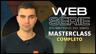 COMO INVESTIR DO ZERO - MASTERCLASS (INVESTIDOR EM 60 MINUTOS)