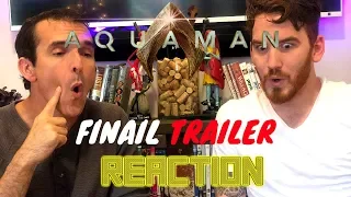 AQUAMAN - FINAL TRAILER REACTION!!!