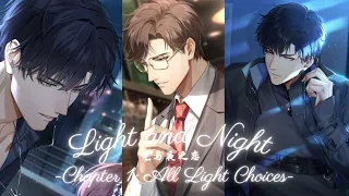 (EN Sub) Light and Night Chapter 1 ALL LIGHT Choices & LIGHT END (命运的拐点) |  光与夜之恋 主线第一章 全光选项+光结局