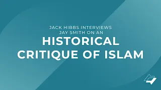 Jack Hibbs Interviews Jay Smith on An Historical Critique of Islam