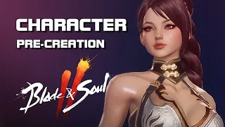 Blade & Soul 2 - Character Pre-Creation Event (PC Version) - F2P - Mobile/PC - JP/TW