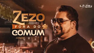 ZEZO 2024 FORA DO COMUM CD NOVO ZEZO FORA DO COMUM 2024 ZEZO POTIGUAR 2024 MUSICAS NOVAS