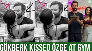 Gökberk demirci Kissed Özge yagiz at Gym