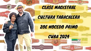 Tabaco en Profundidad: Clase Magistral con Zoe Nocedo / Cultura Tabacalera Cubana 📚
