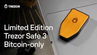 Introducing Trezor Safe 3 Bitcoin-only Edition - Unveiling the Future of Bitcoin Security