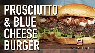 Prosciutto & Blue Cheese Burger Recipe