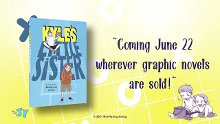 Meet Kyle's Little Sister! A New Graphic Novel From JY!