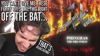 Nik Nocturnal reacts to Phinehas | In The Night