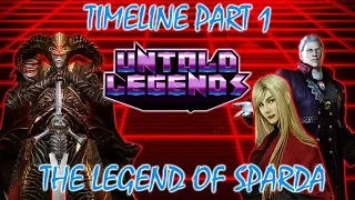 Devil May Cry Timeline: Part 1 (The Legend of Sparda) - Untold Legends