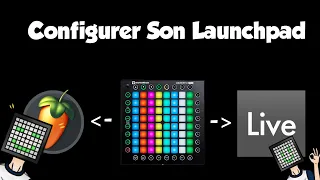 Savoir configurer (quasiment) tous les Launchpads