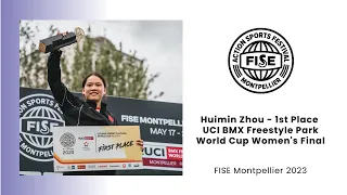 Huimin Zhou - 1st Place UCI BMX Freestyle Park World Cup Women's Final