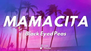 The Black Eyed Peas - MAMACITA (LittGloss Original Mix) (Lyrics)