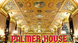 Palmer House Hotel - Chicago’s Fantastic Historic Hotel + Italian Village Restaurant