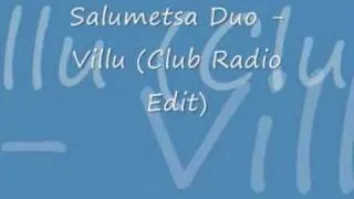 Salumetsa Duo - Villu ( Club Radio Edit )