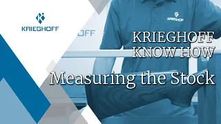 Krieghoff "Know How" - How to Measure a Stock