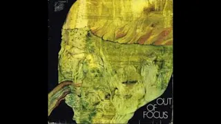 Out Of Focus  - Out Of Focus  "1971"