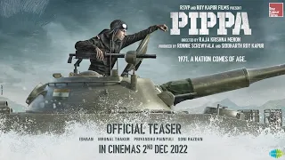 PIPPA - Official Trailer |Ishaan,Mrunal T,Priyanshu P,Soni R | Raja Menon |2nd December2022#T-movie