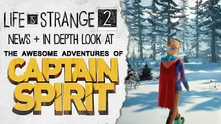 More Season 2 News + In Depth Look at Captain Spirit