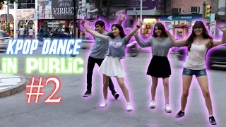 KPOP DANCE IN PUBLIC #2