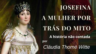 A imperatriz Josefina: A mulher por trás do mito