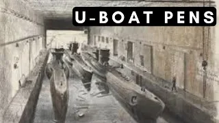 U-boat pens – Secret World (1940-1945)