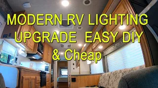 Cheap, Easy, Modern LED Lighting Upgrade For Your RV Motorhome or Travel Trailer