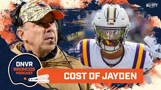 What would it cost for Denver Broncos & Sean Payton to trade up for Jayden Daniels in the NFL Draft?