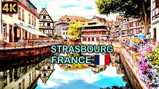 Strasbourg France - Walking tour 4K- Exploring the Heart of Alsace, Where Every Street Holds a Story