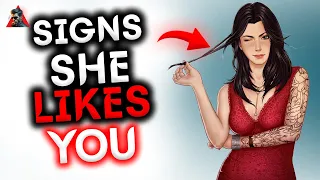 TOP 10 SIGNS She’s INTO You .