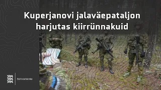 Kuperjanovi jalaväepataljon harjutas kiirrünnakuid