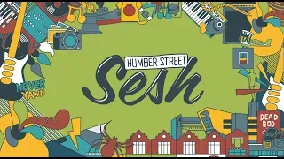 Humber Street Sesh 2018 OFFICIAL FILM