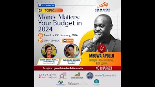 Money Matters:  Your Budget In 2024 By Mbowa Apollo