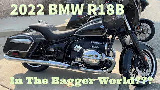 BMW In The Bagger World. The 2022 R18 B Review