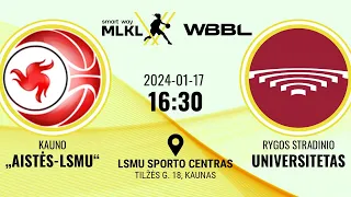 „Smart Way“ MLKL – WBBL: Kauno „Aistės-LSMU“ – Rygos Stradinio universitetas