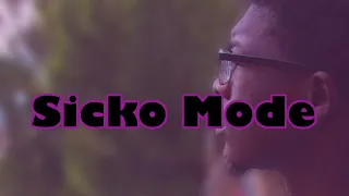 Sicko Mode Remix (Christian Version)