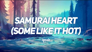 SPYAIR : Samurai Heart (Some like it hot) Lyrics