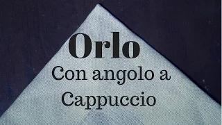 DIY - Orlo con angolo a Cappuccio