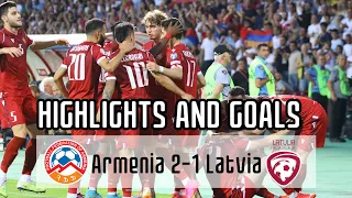 Armenia - Latvia (2-1) Highlights and Goals | Հայաստան - Լատվիա խաղի գոլերը և վտանգավոր պահերը