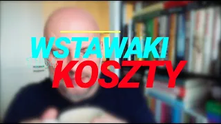 Wstawaki [#1154] Koszty