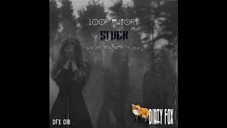 LOOPTHEORY - Stuck Final