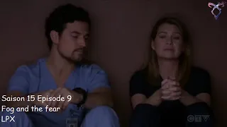 Grey's anatomy S15E09 - Fog and the fear - LPX