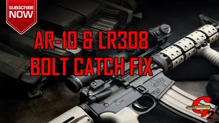 Safely Fix AR10 & LR308 Bolt Catch Wont Hold Open - How To